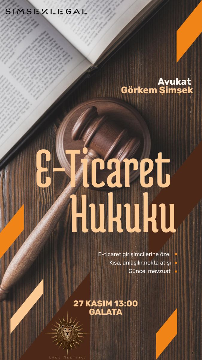 E-TİCARET HUKUKU EĞİTİMİ